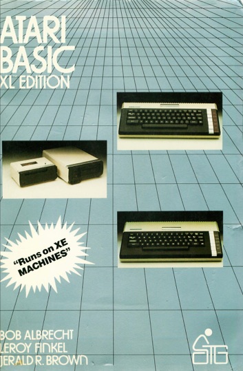 Atari Basic XL Edition por Bob Albrecht, Leroy Finkel y Jerald R. Brown